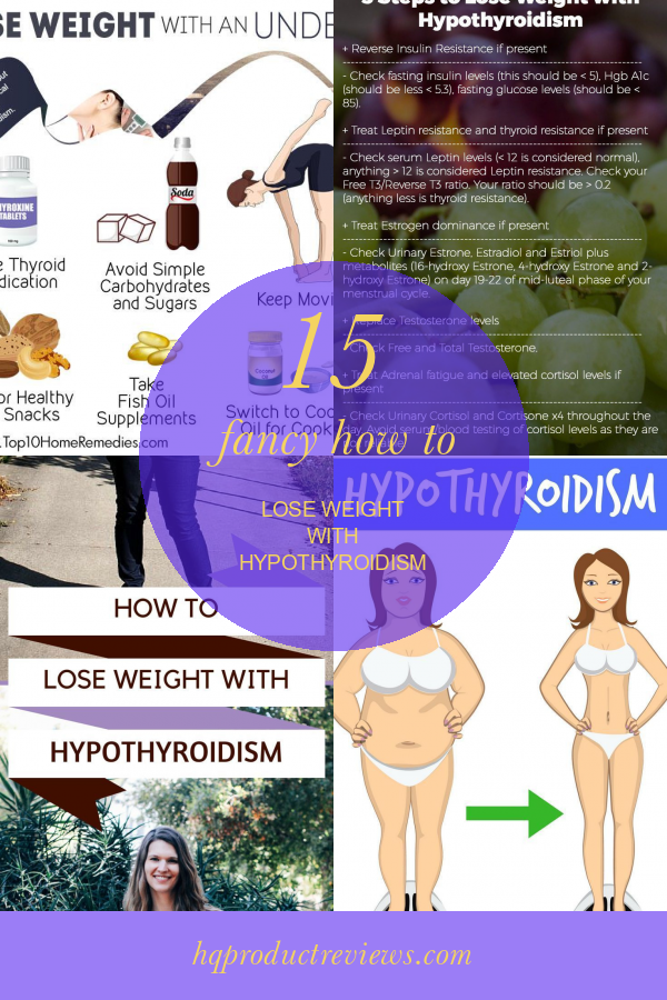 15 Fancy How to Lose Weight with Hypothyroidism Best Product Reviews